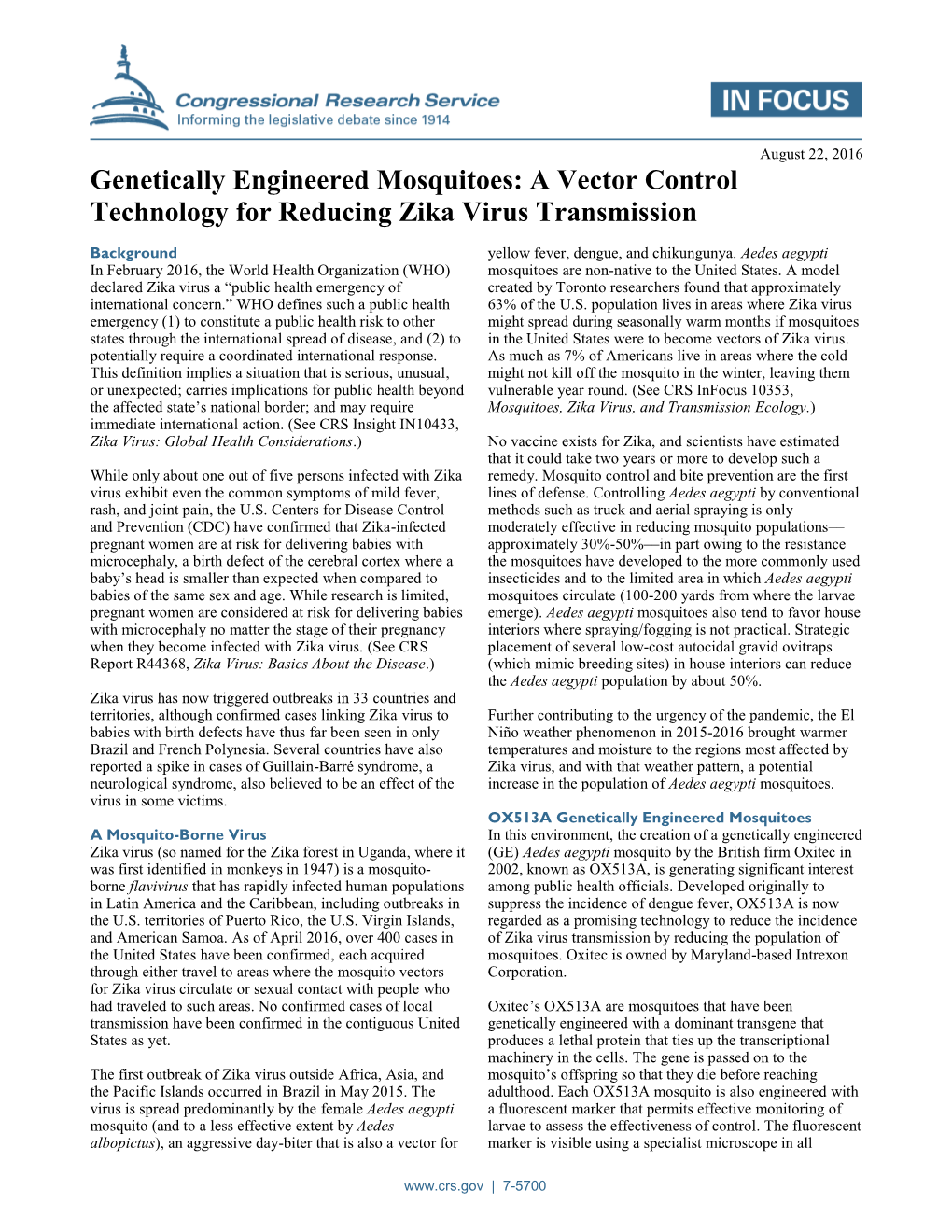 Genetically Engineered Mosquitoes: a Vector Control Technology for Reducing Zika Virus Transmission