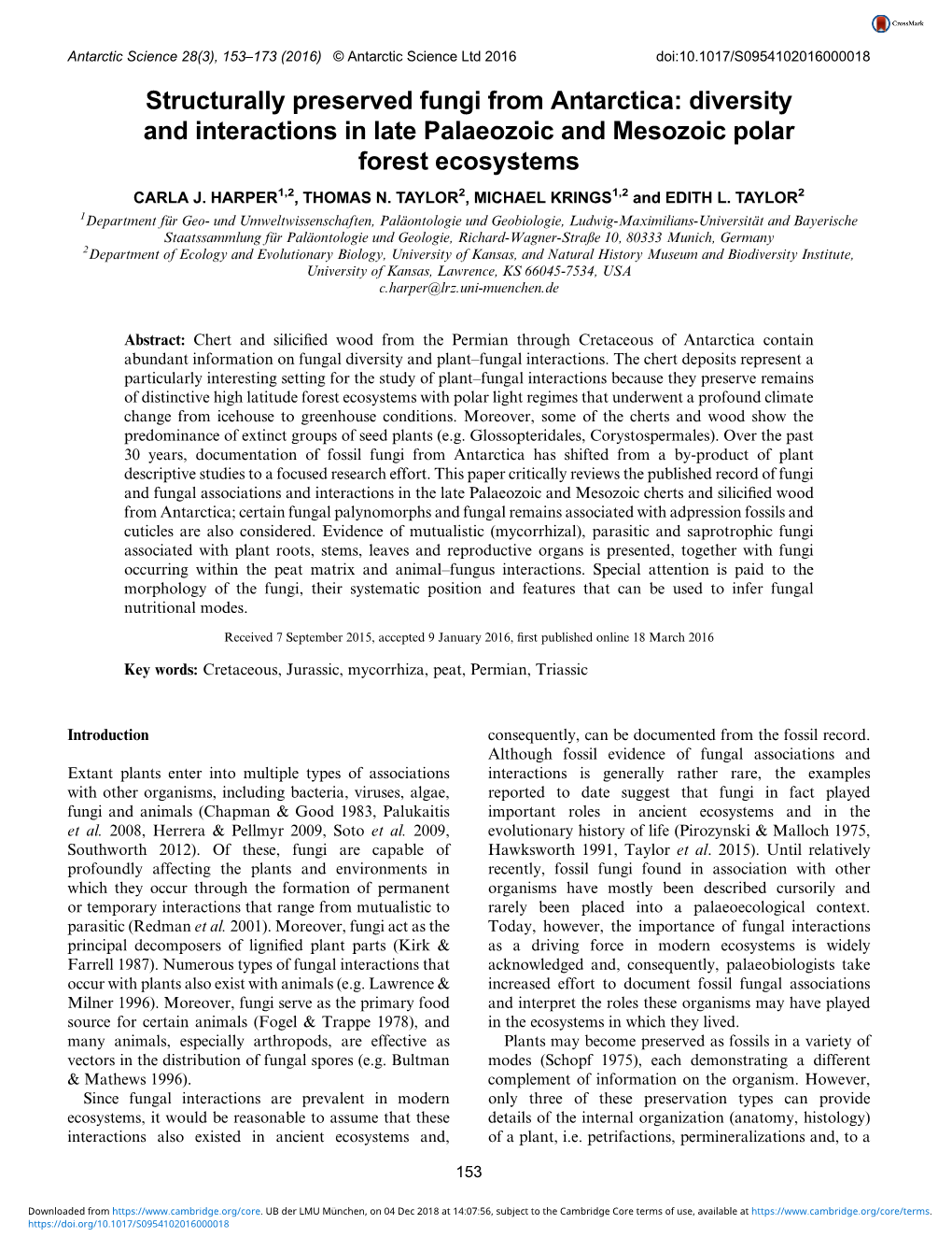 Structurally Preserved Fungi from Antarctica: Diversity and Interactions in Late Palaeozoic and Mesozoic Polar Forest Ecosystems CARLA J