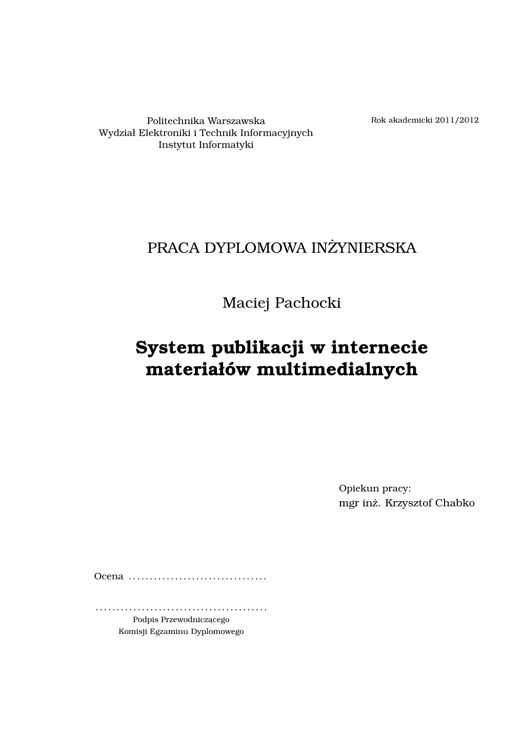 System Publikacji W Internecie Materiałów Multimedialnych