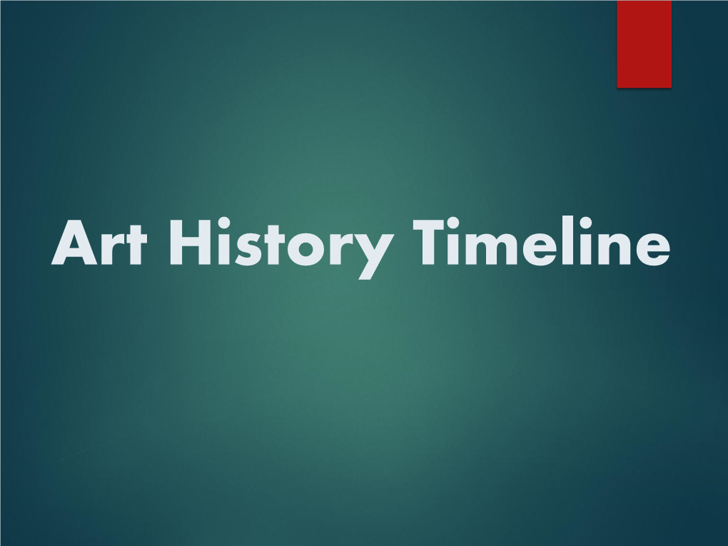 Art History Time Line