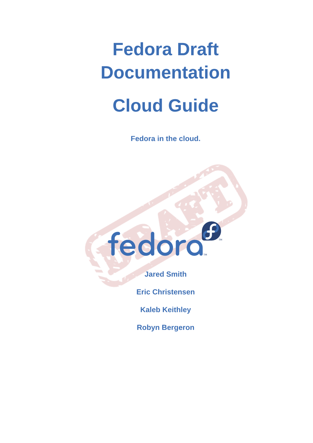 Fedora Draft Documentation Cloud Guide