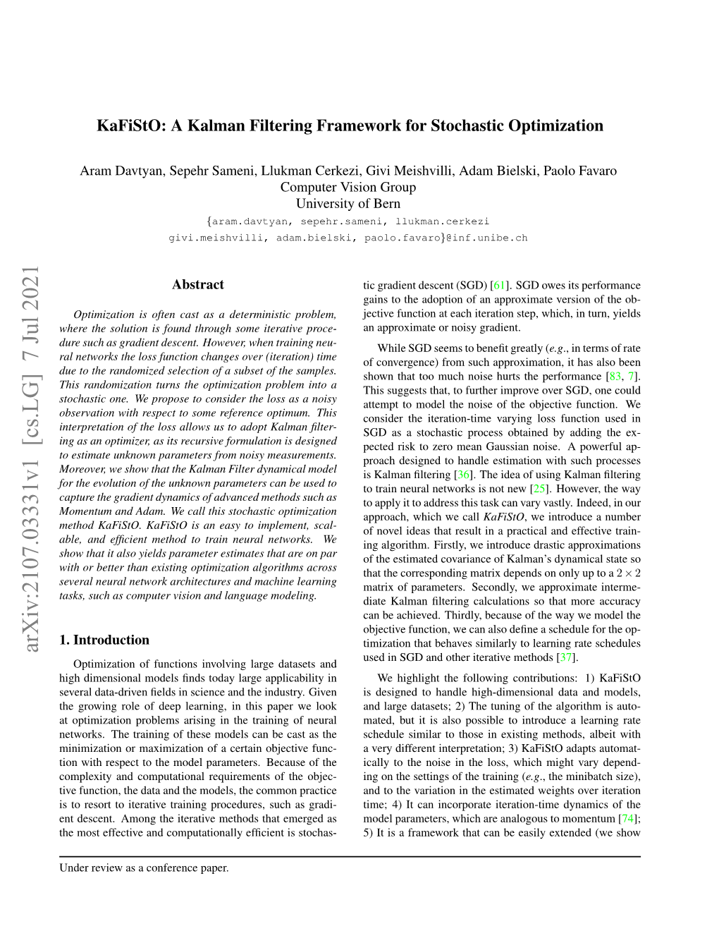 Kafisto: a Kalman Filtering Framework for Stochastic Optimization