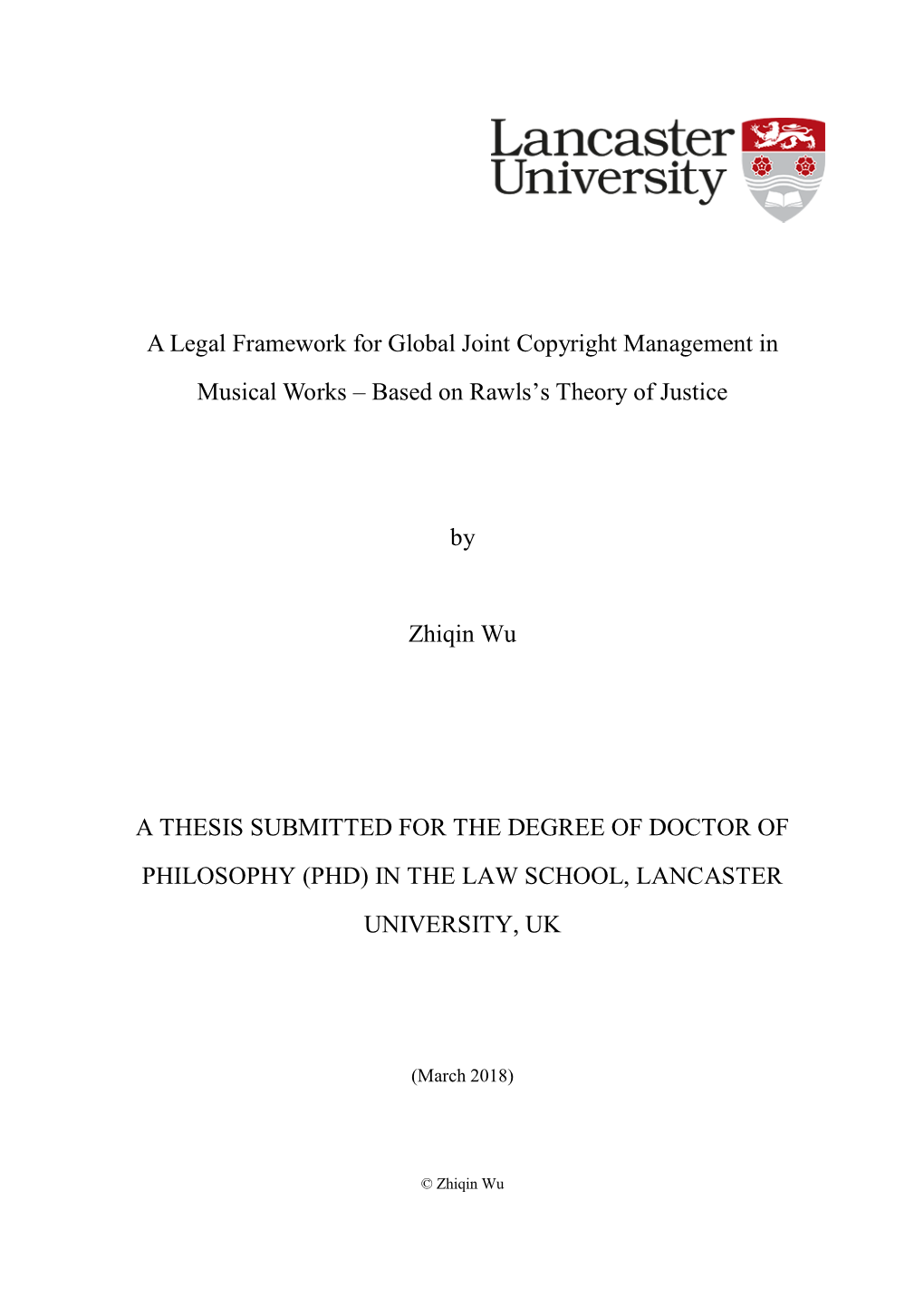 A Legal Framework for Global Joint Copyright Management in Musical Works – Based on Rawls’S Theory of Justice