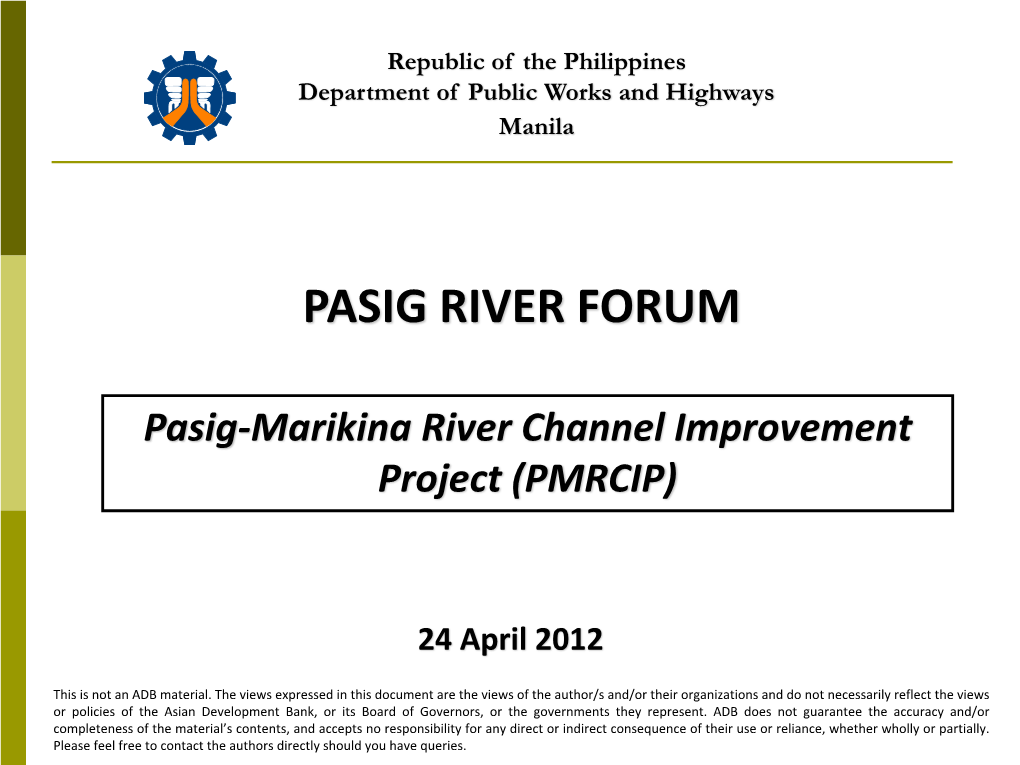 Pasig-Marikina River Channel Improvement Project (PMRCIP)