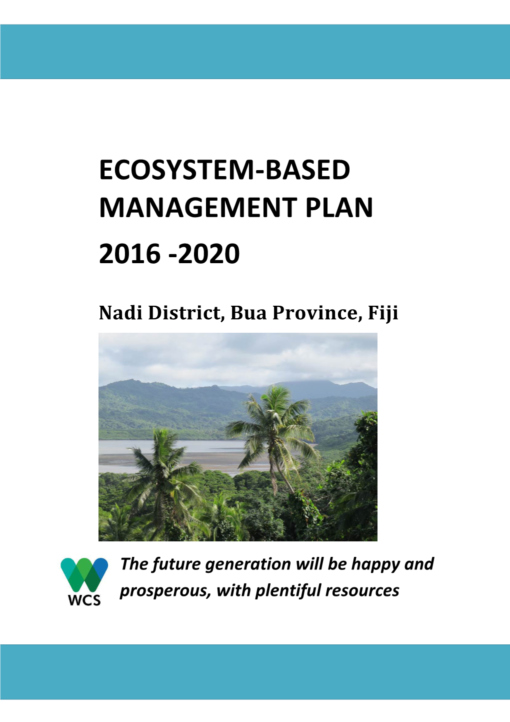Ecosystem-Based Management Plan 2016 -2020