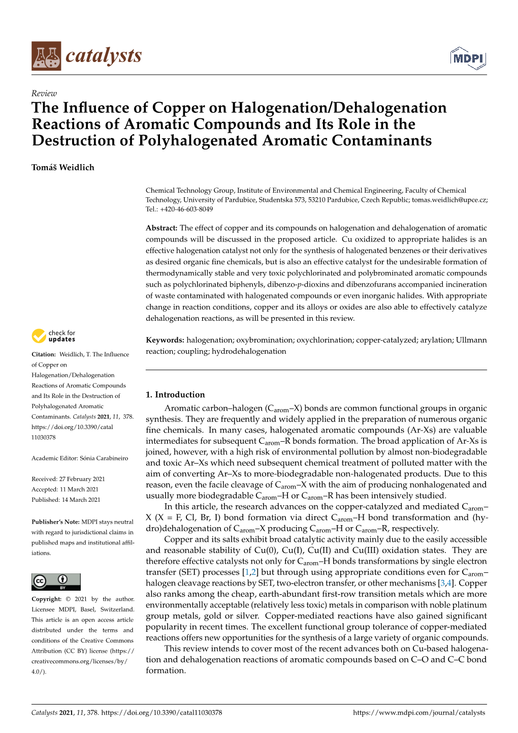 The Influence of Copper on Halogenation/Dehalogenation