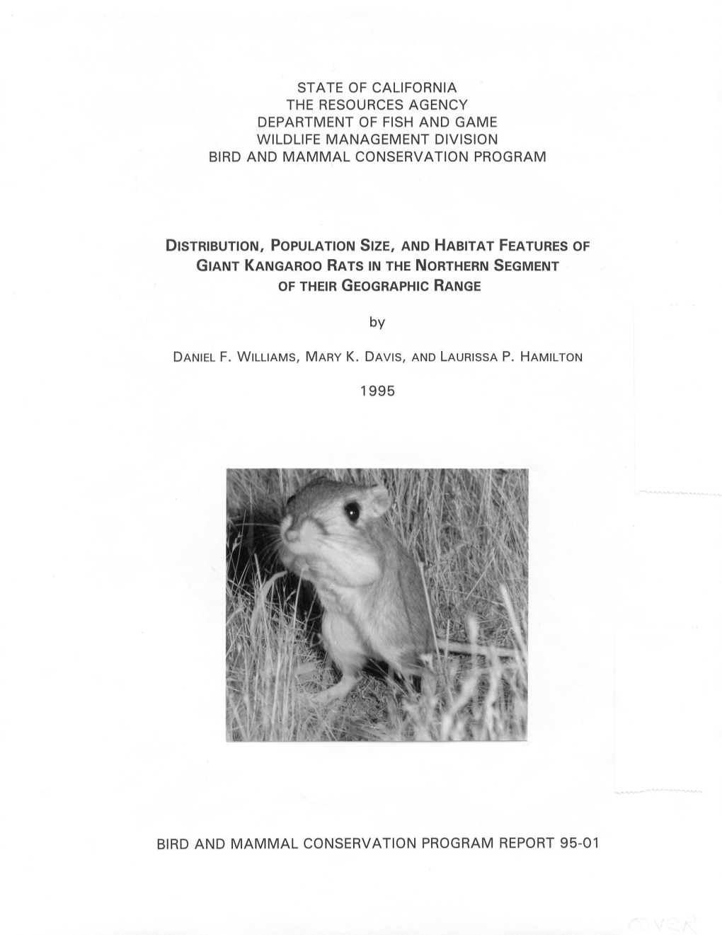 Distribution, Population Size, and Habitat Features of Giant Kangaroo Rats in the Northern Segment of Their Geographic Range