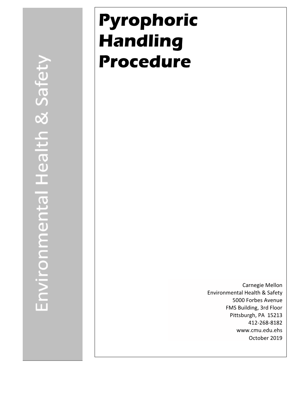 Pyrophoric Handling Procedure