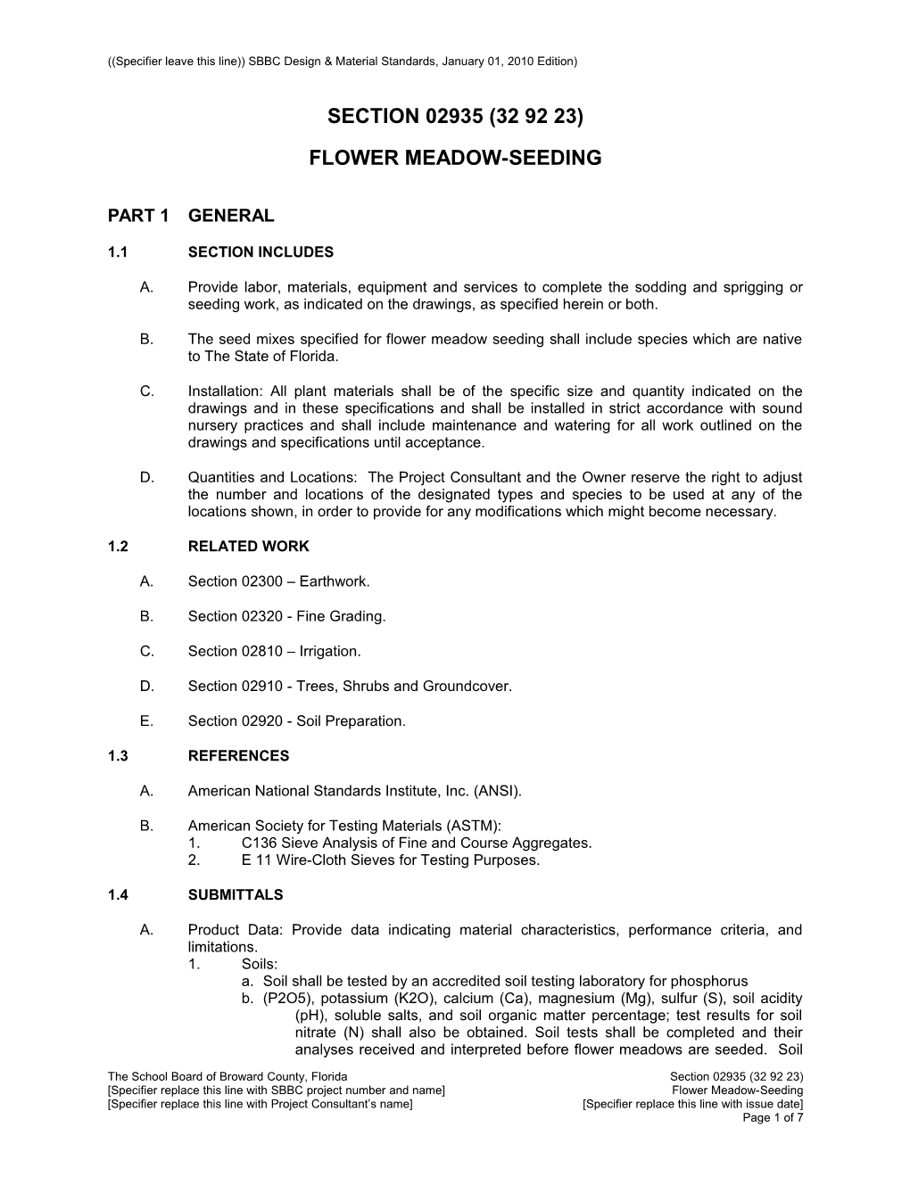 Specifier Leave This Line)) SBBC Design & Material Standards, January 01, 2010 Edition