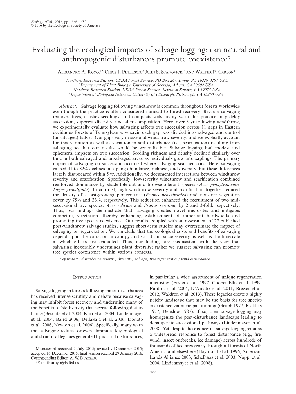 Evaluating the Ecological Impacts of Salvage Logging: Can Natural and Anthropogenic Disturbances Promote Coexistence?