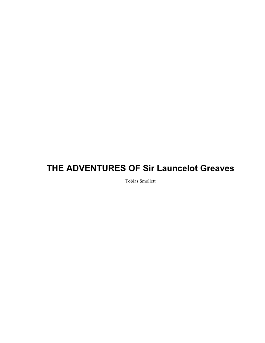 THE ADVENTURES of Sir Launcelot Greaves