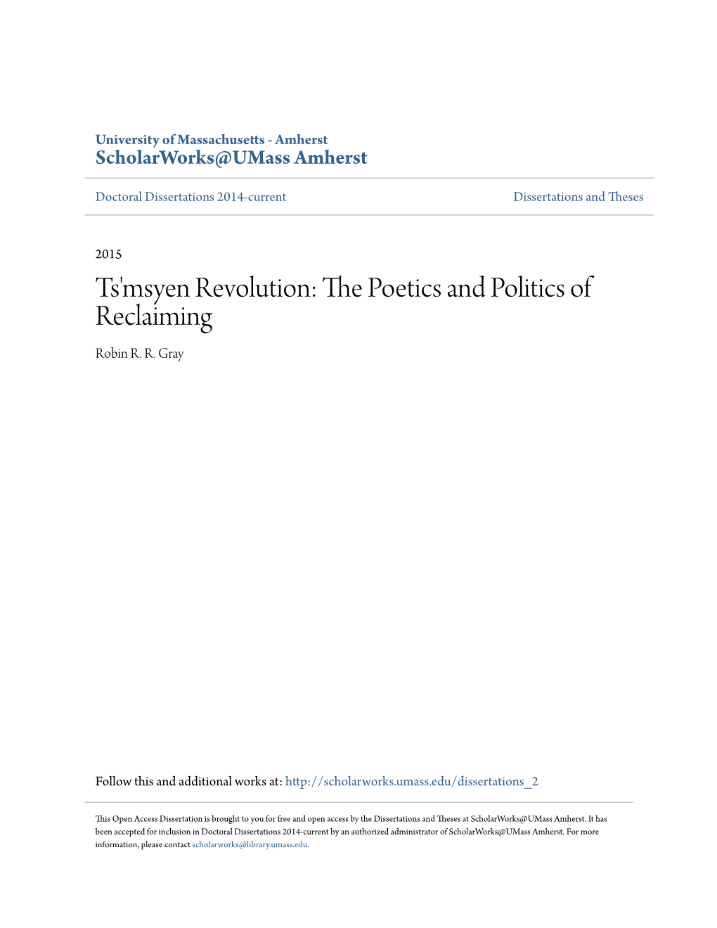 Ts'msyen Revolution: the Op Etics and Politics of Reclaiming Robin R