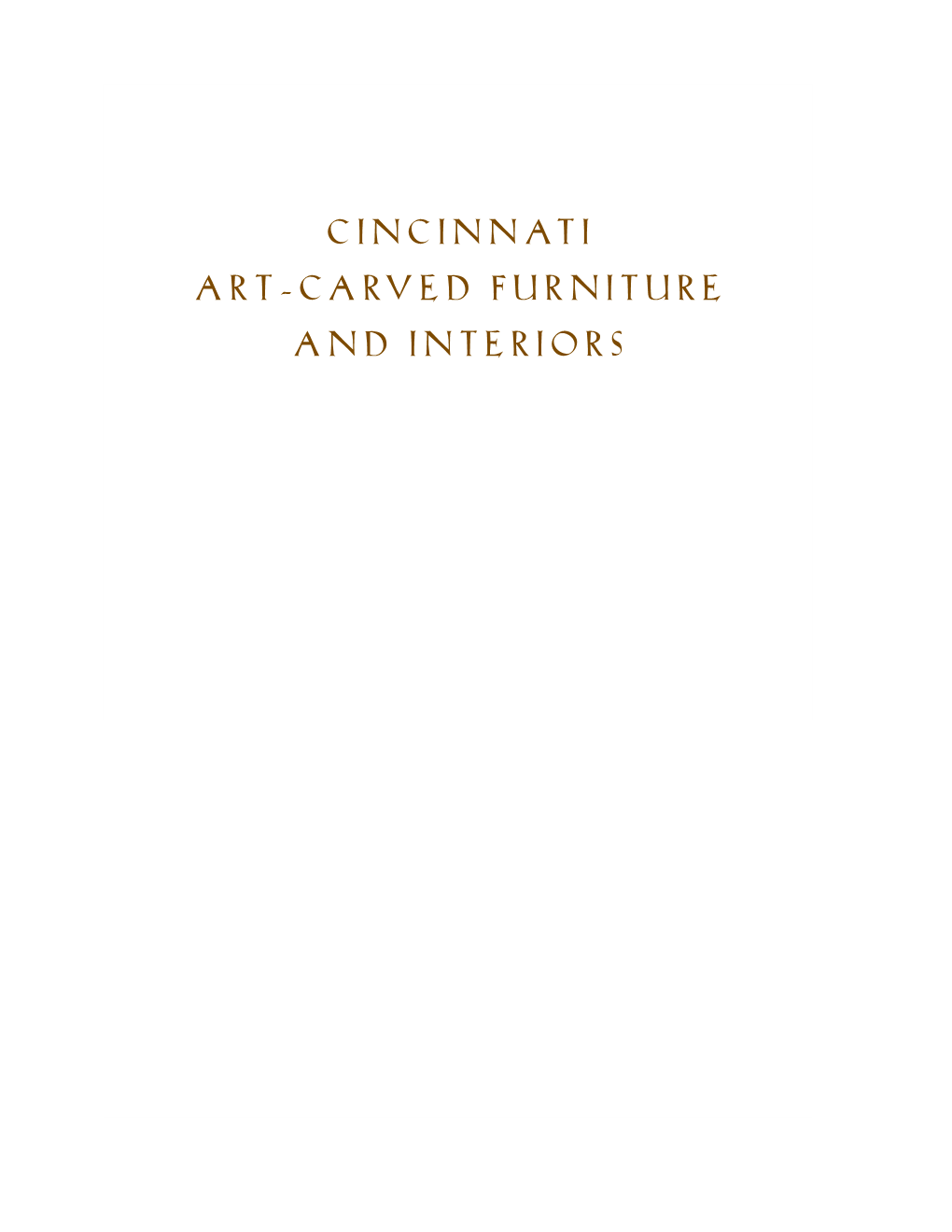 Cincinnati and the Decorative Arts the Foundations