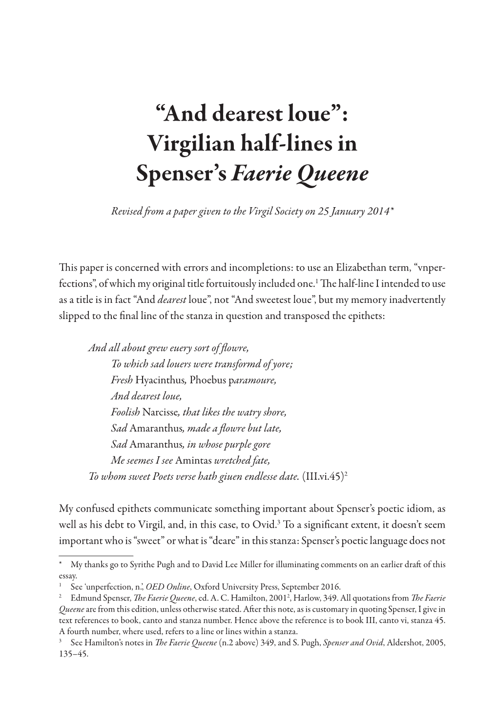 “And Dearest Loue”: Virgilian Half-Lines in Spenser's Faerie Queene