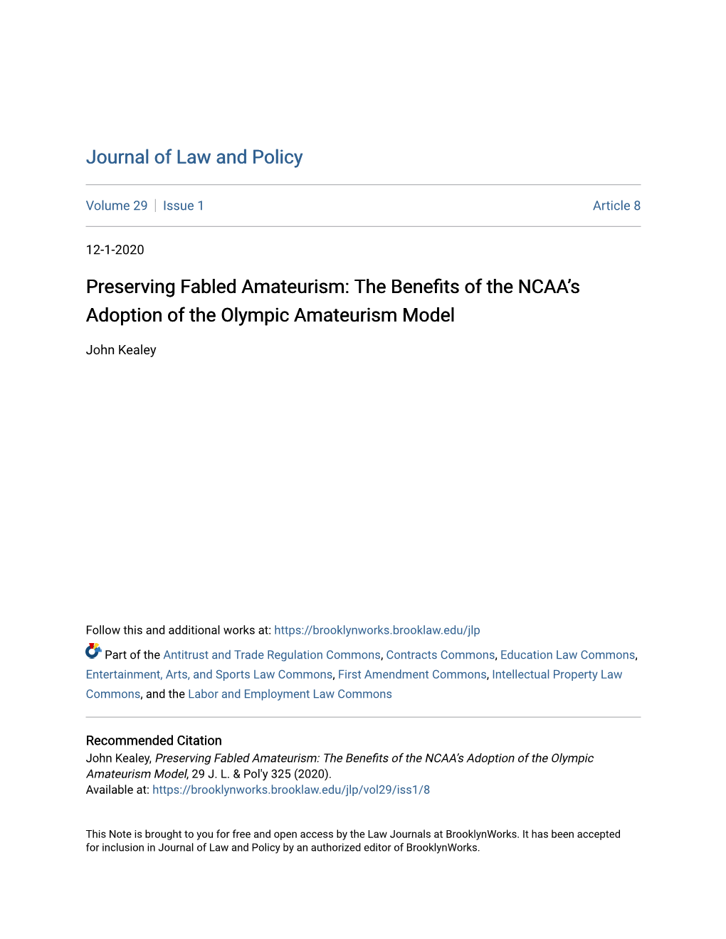 Preserving Fabled Amateurism: the Benefits of the NCAA's Adoption of the Olympic Amateurism Model