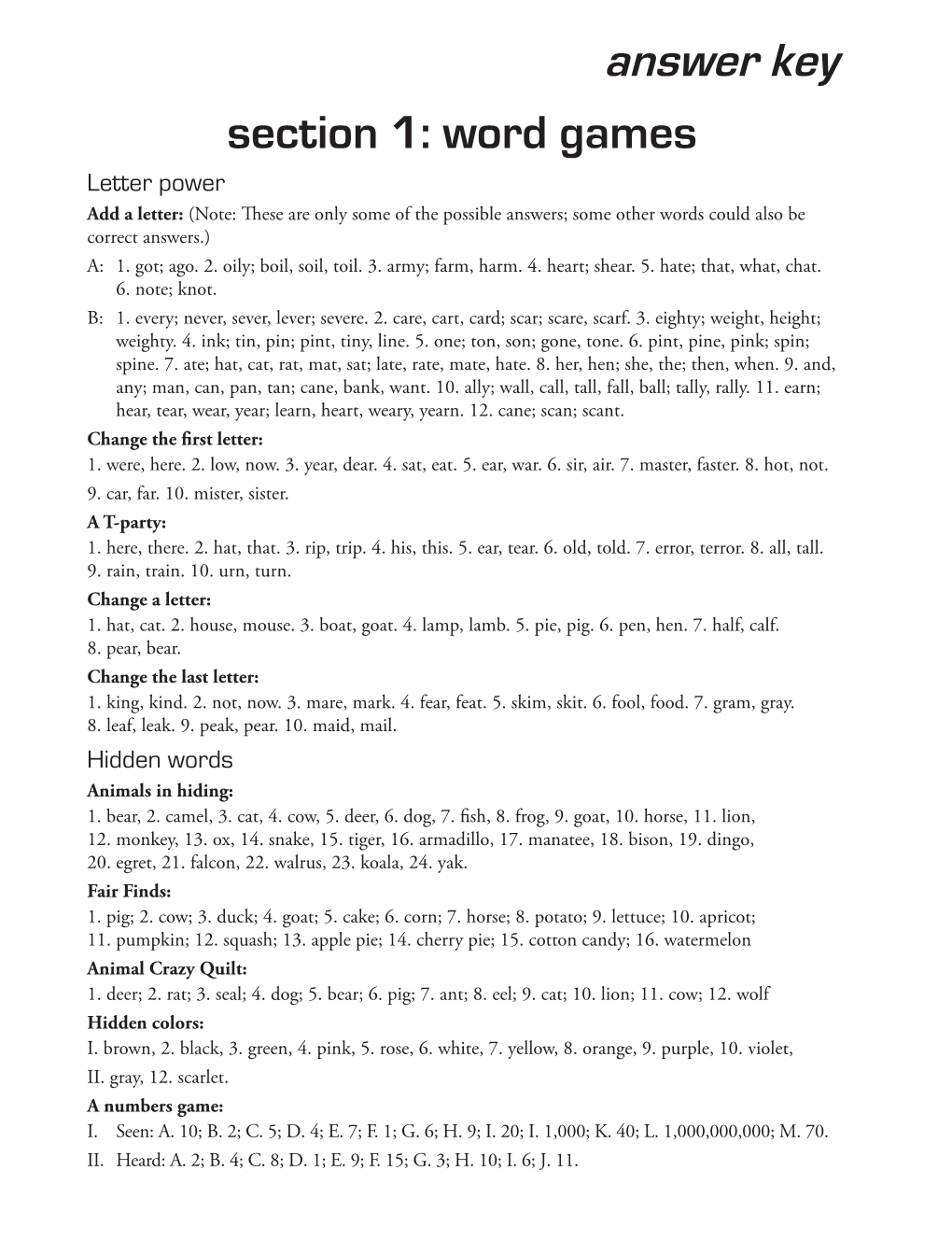 Answer Key Section 1: Word Games Letter Power Add a Letter: (Note: These Are Only Some of the Possible Answers; Some Other Words Could Also Be Correct Answers.) A: 1