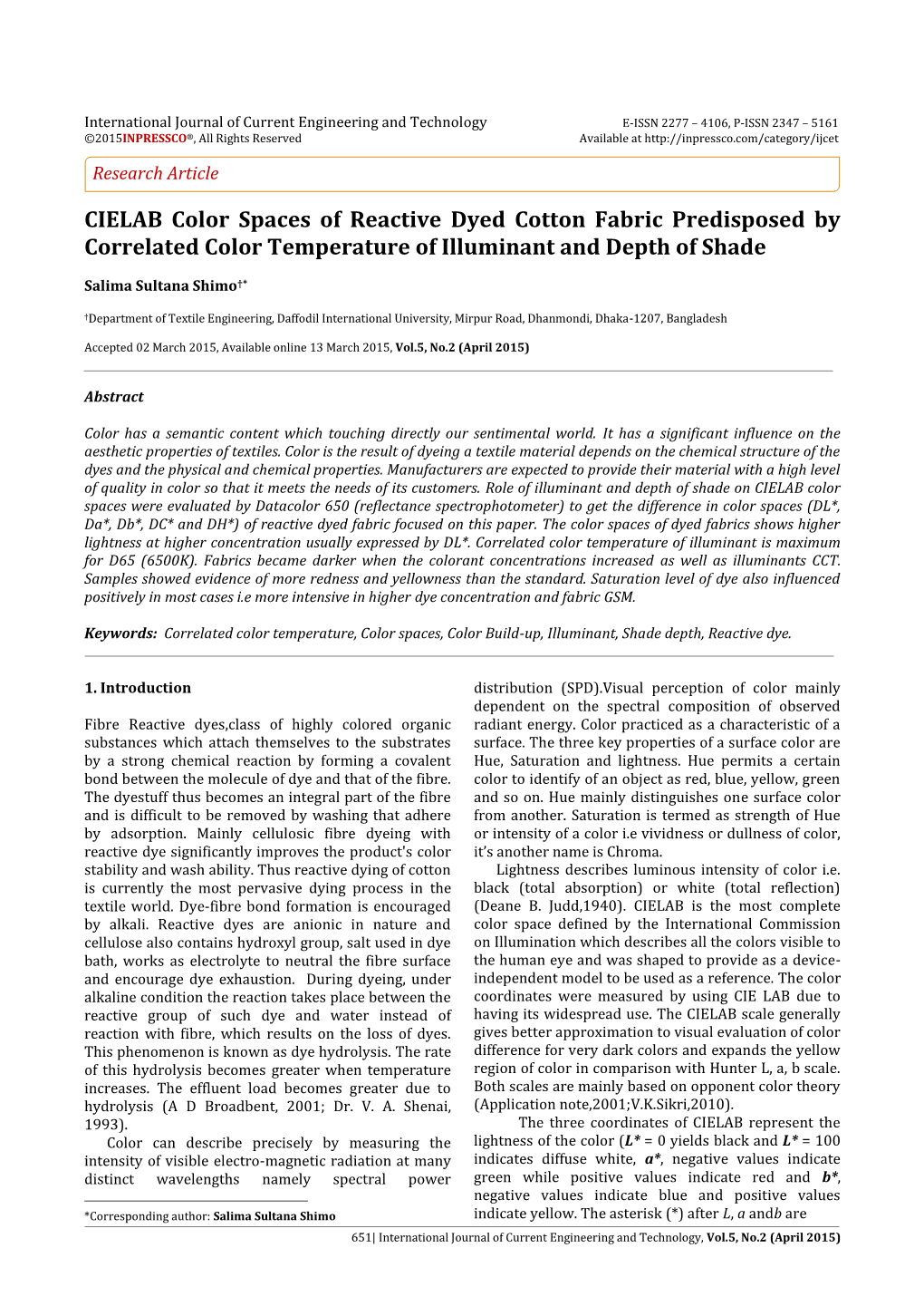 CIELAB Color Spaces of Reactive Dyed Cotton Fabric Predisposed by Correlated Color Temperature of Illuminant and Depth of Shade