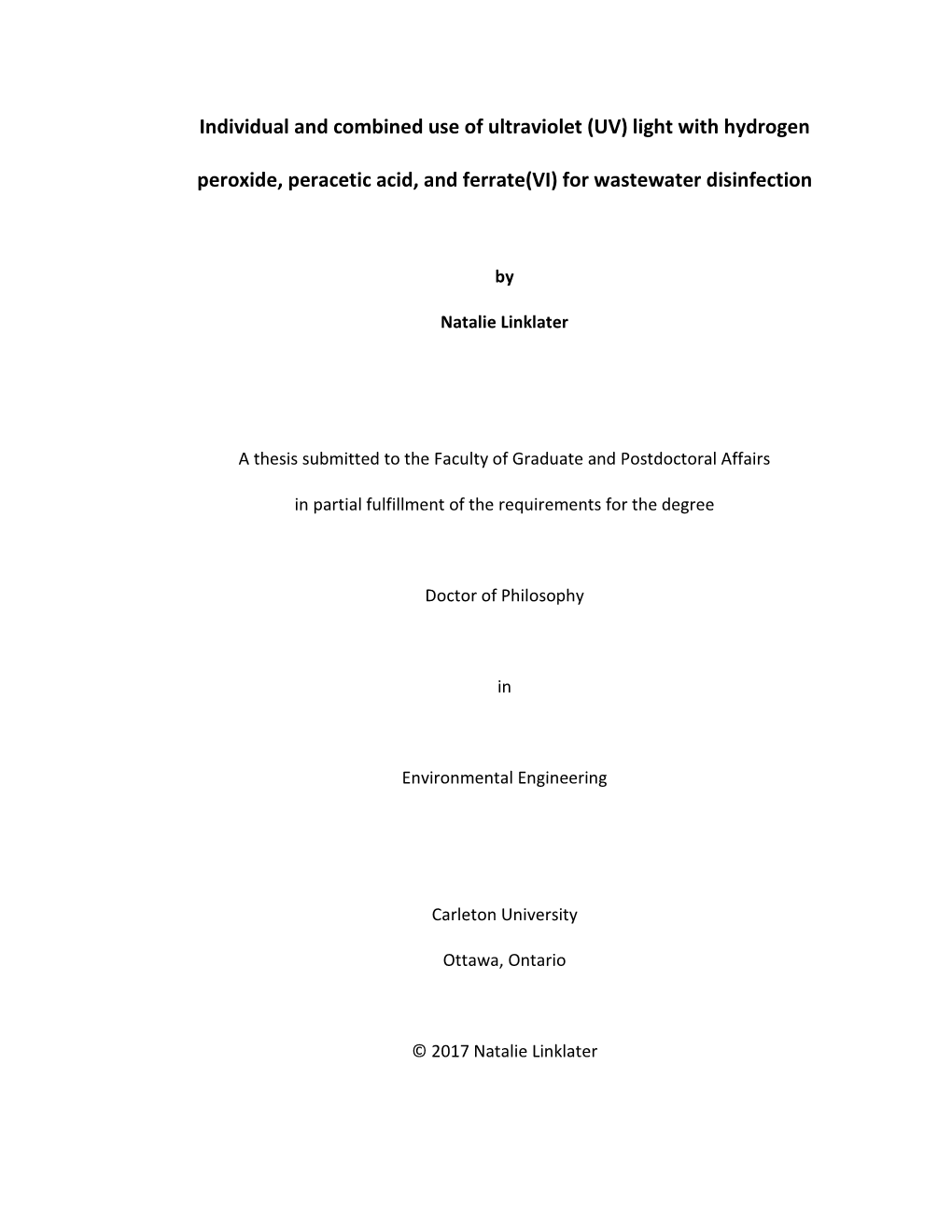 Individual and Combined Use of Ultraviolet (UV) Light with Hydrogen Peroxide, Peracetic Acid, and Ferrate(VI) for Wastewater Disinfection