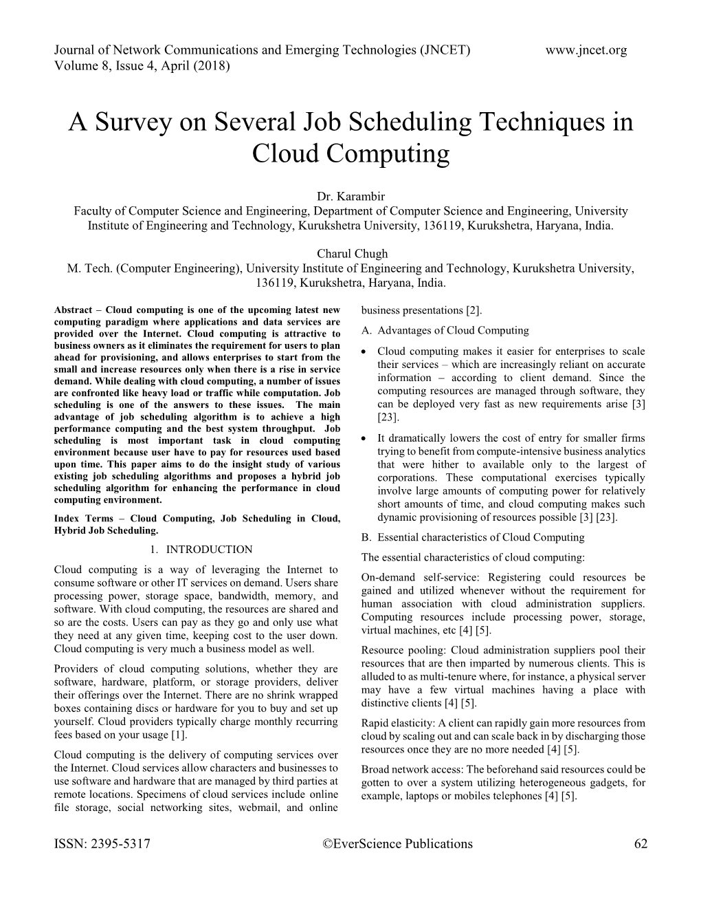 A Survey on Several Job Scheduling Techniques in Cloud Computing