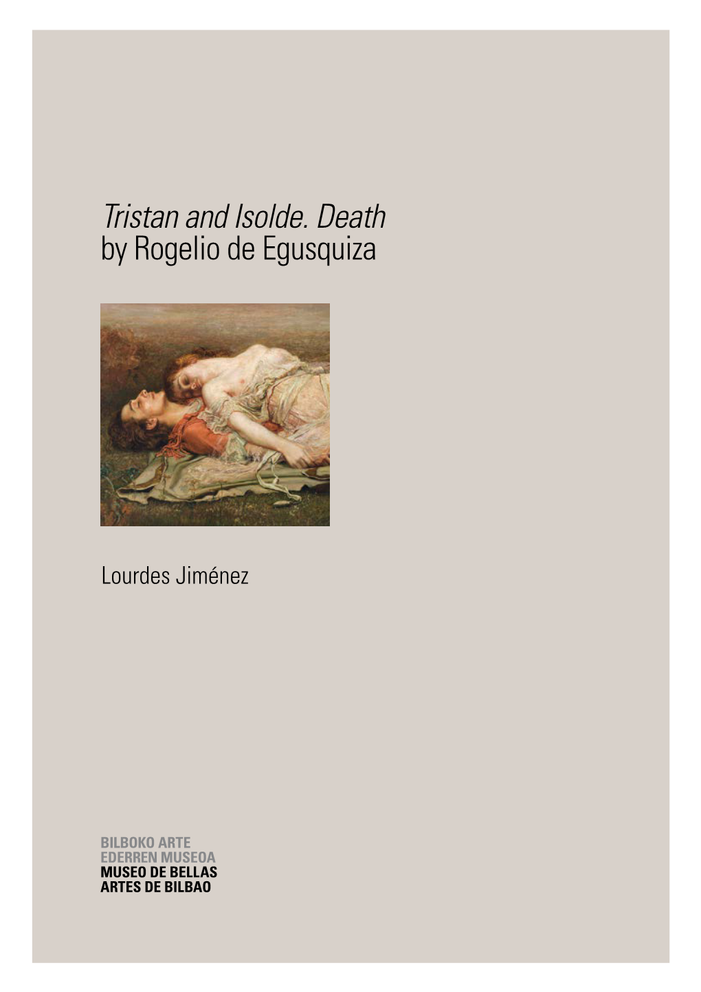 Tristan and Isolde. Death by Rogelio De Egusquiza