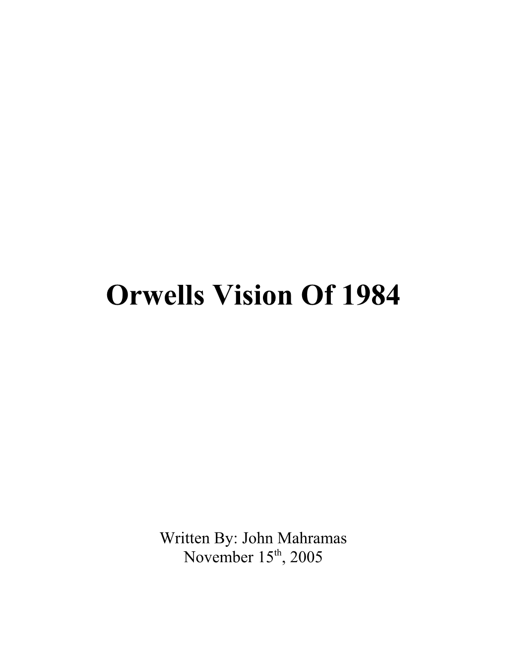 Orwells Vision of 1984