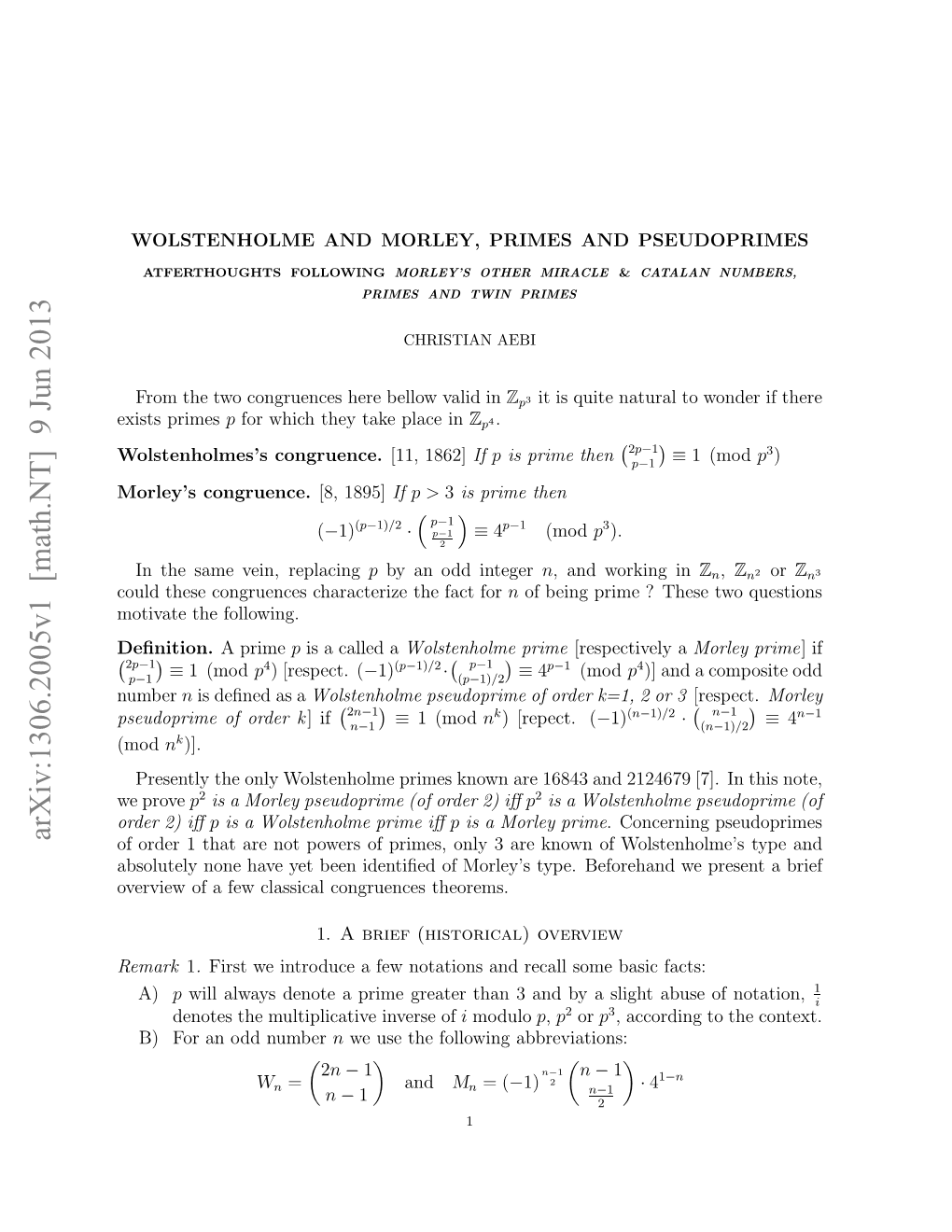 Wolstenholme and Morley, Primes and Pseudoprimes 3