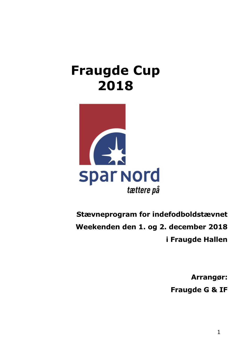 Fraugde Cup 2018