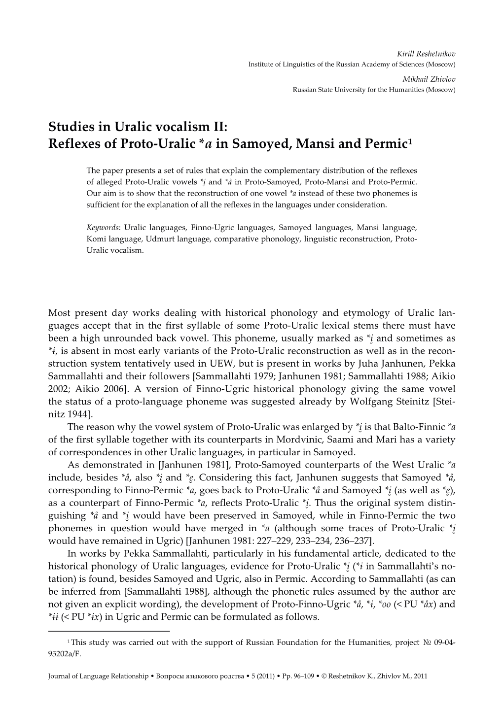Studies in Uralic Vocalism II: Reflexes of Proto-Uralic *A in Samoyed, Mansi and Permic