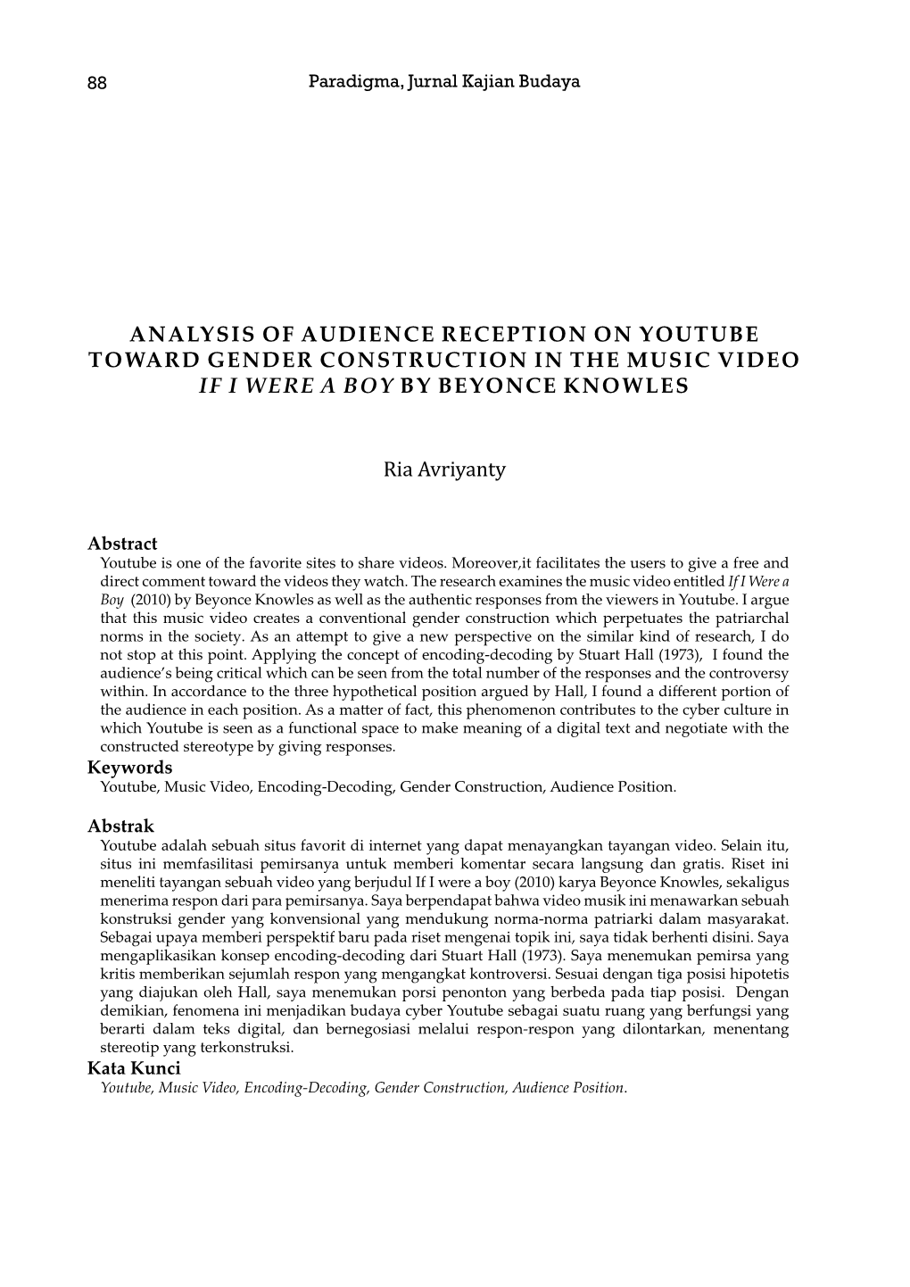 Analysis of Audience Reception on Youtube Toward Gender, Ria Avriyanty 89