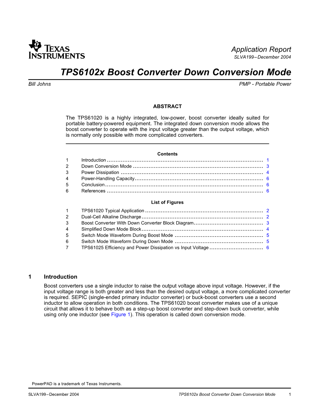 Tps6102x Boost Converter Down Conversion Mode Bill Johns