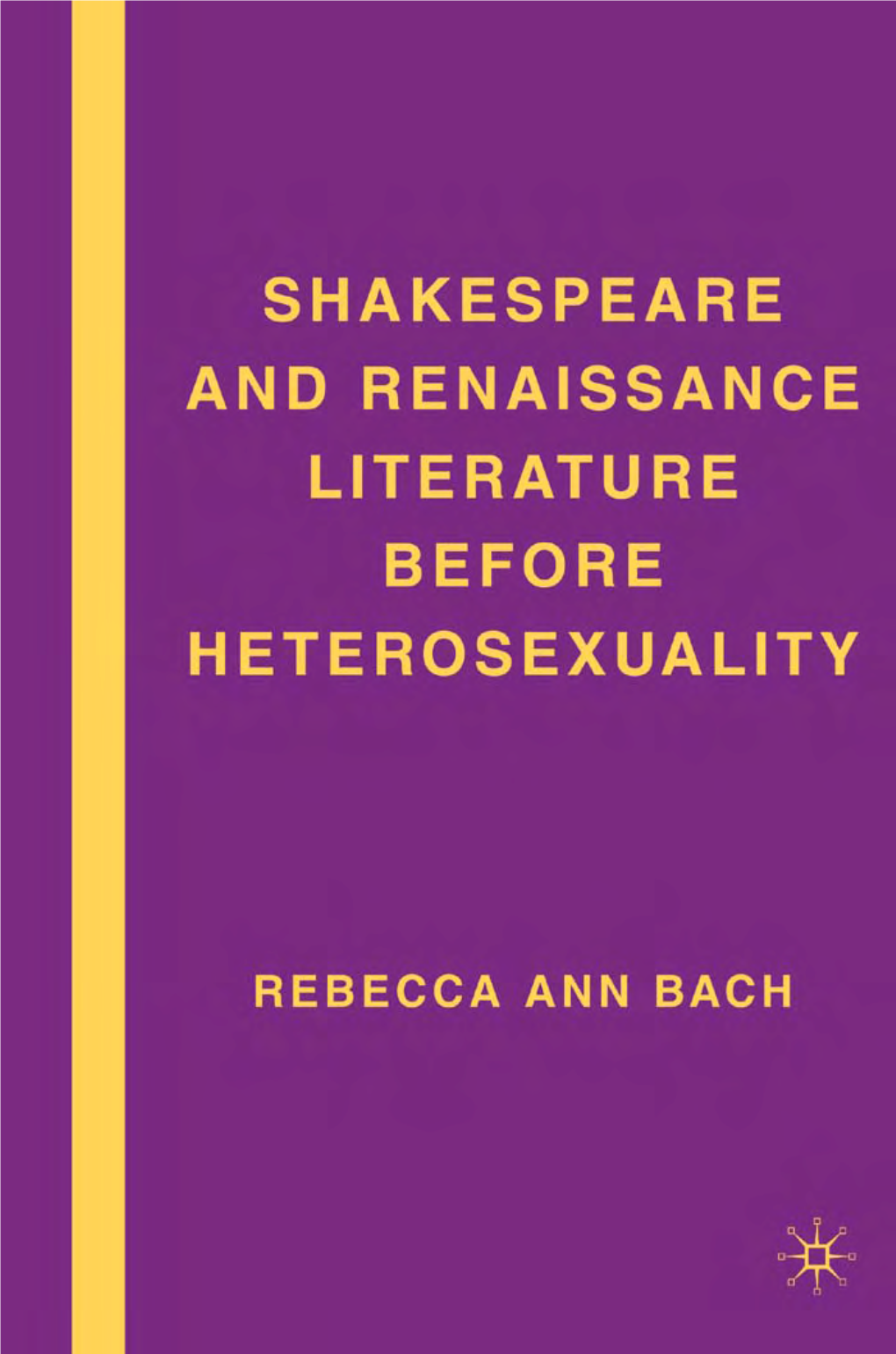 Shakespeare and Renaissance Literature Before Heterosexuality.Pdf