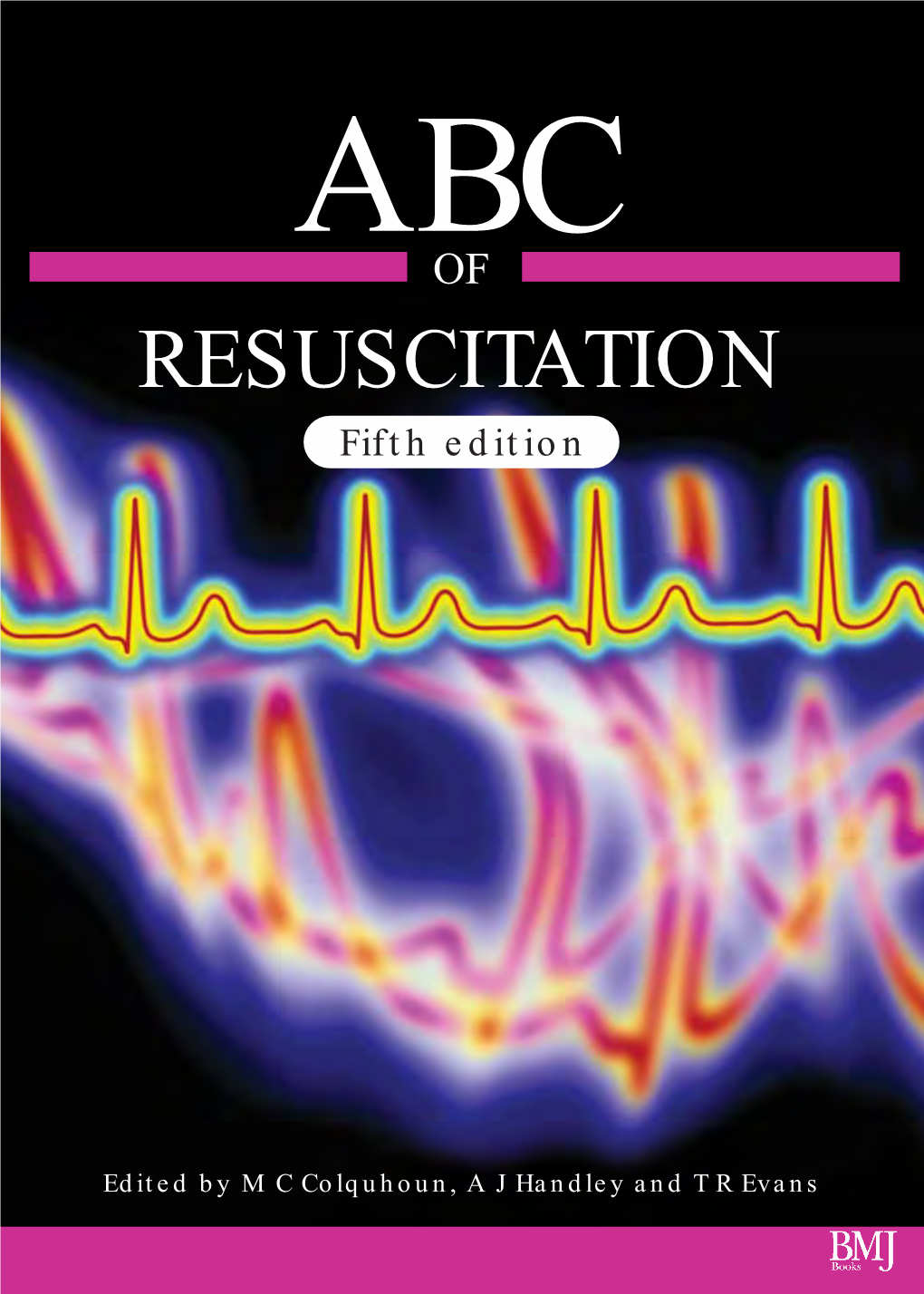 ABC of Resuscitation