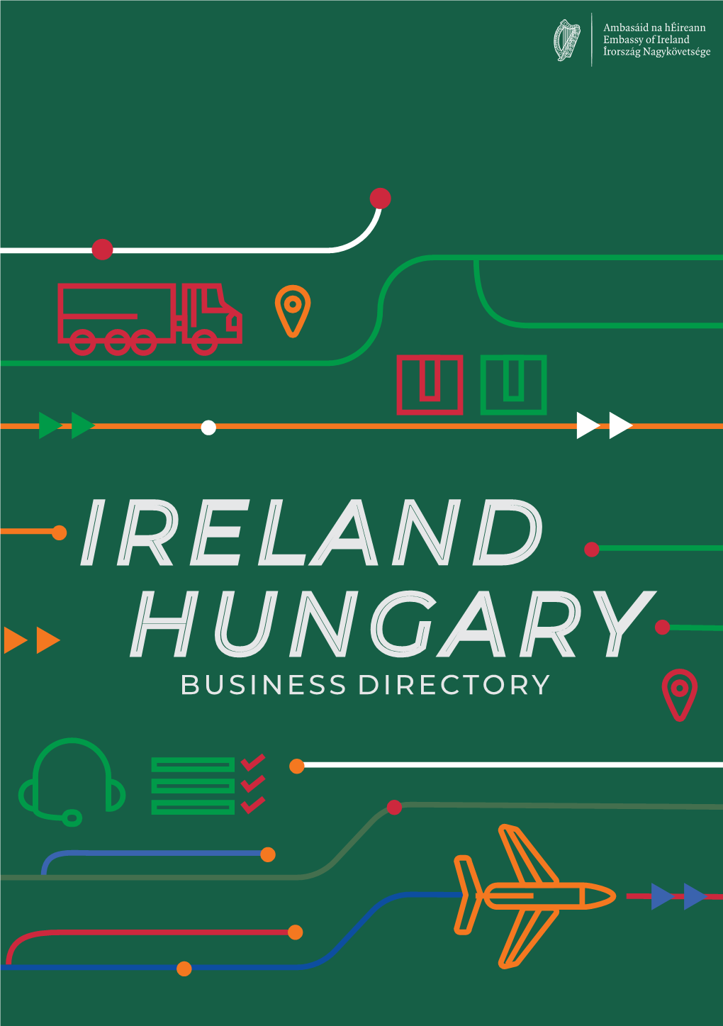 Irish-Hungarian Business Directory Will Prove a Valuable Resource to All Those Concerned with This Relationship