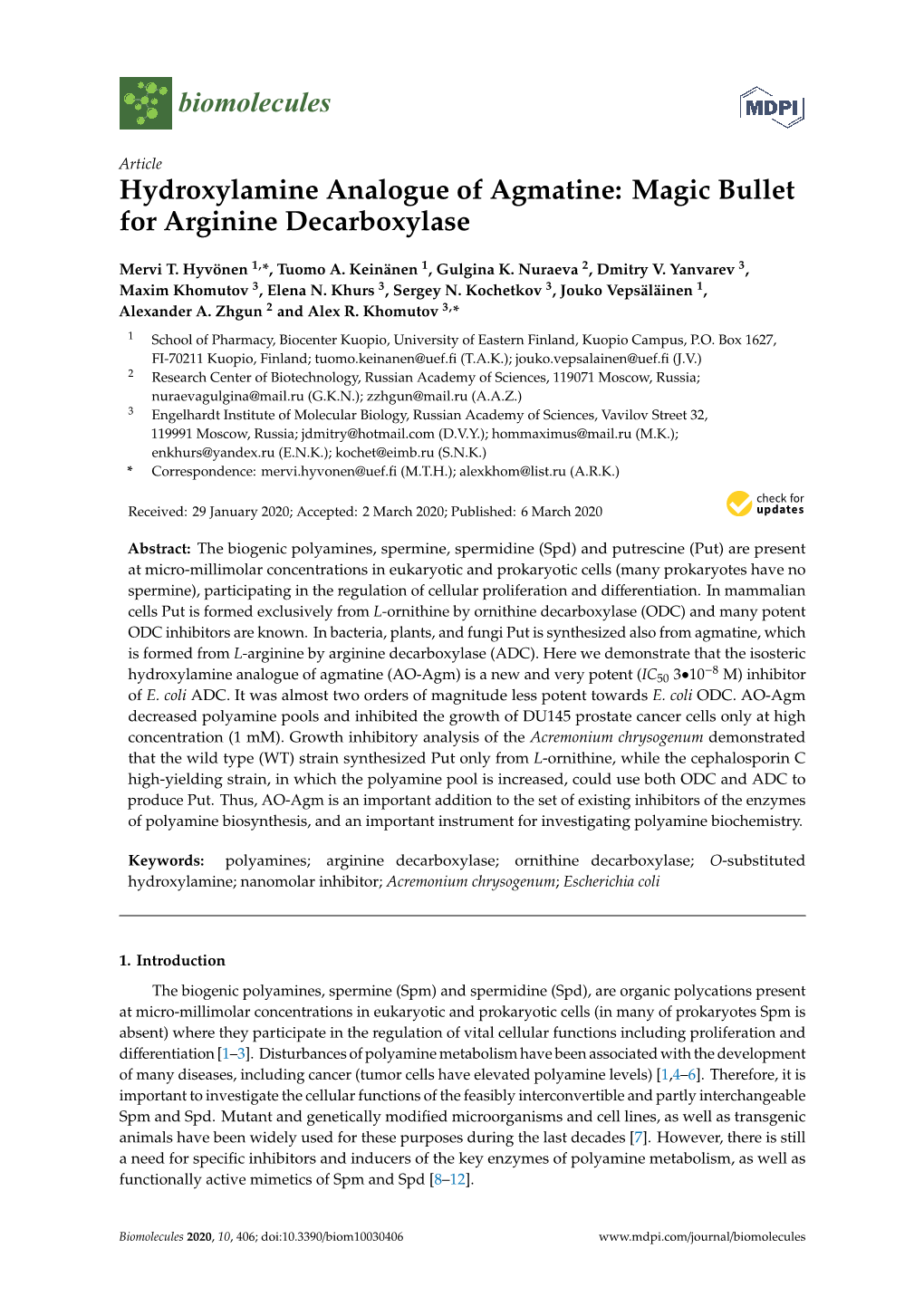 Hydroxylamine Analogue of Agmatine: Magic Bullet for Arginine Decarboxylase