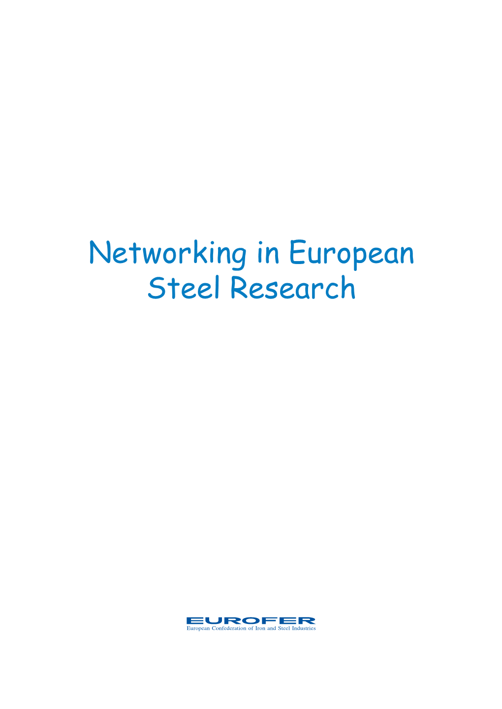 Networking in European Steel Research