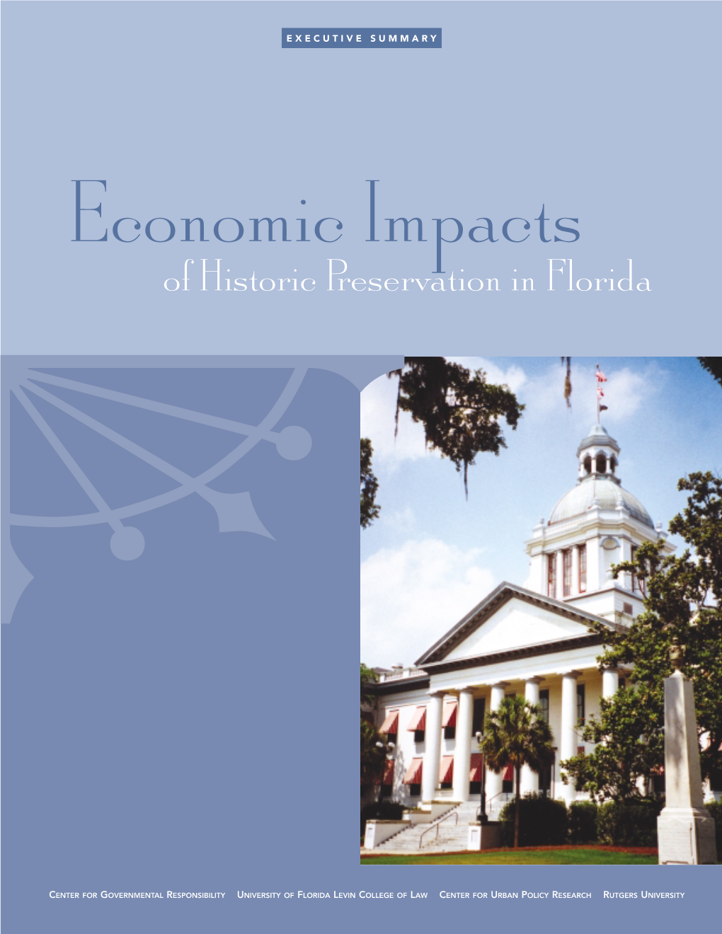 Economic Impacts of Historic Preservation in Florida