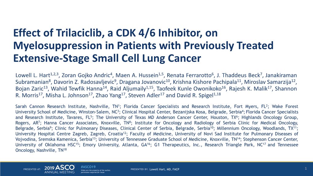 Effect of Trilaciclib, a CDK 4/6 Inhibitor, on Myelosuppression in Patients with Previously Treated Extensive-Stage Small Cell Lung Cancer