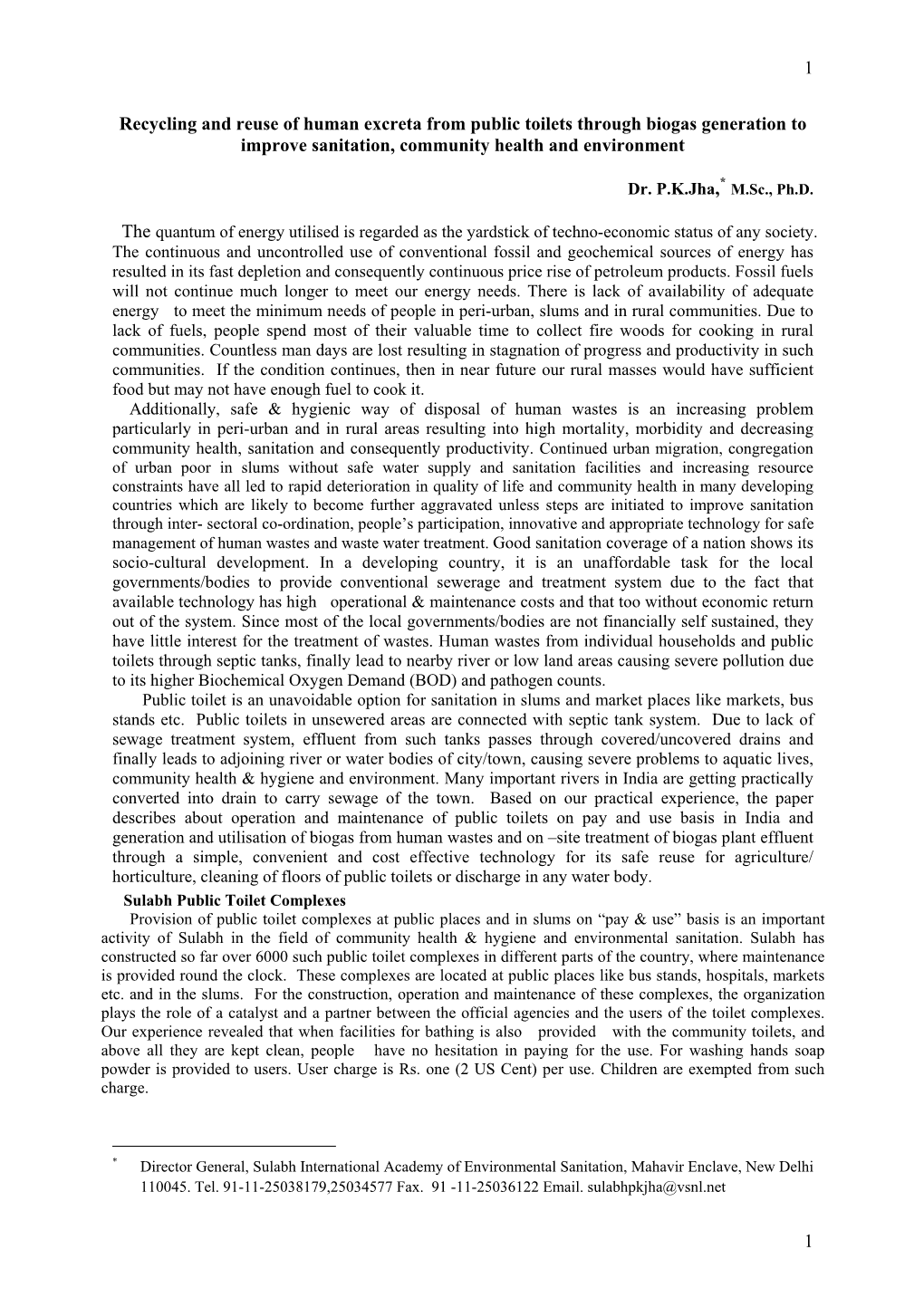 Recycling and Reuse of Human Excreta from Public Toilets Through Biogas Generation to Improve Sanitation, Community Health and Environment