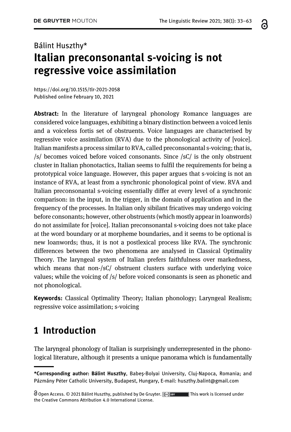 Italian Preconsonantal S-Voicing Is Not Regressive Voice Assimilation Published Online February 10, 2021