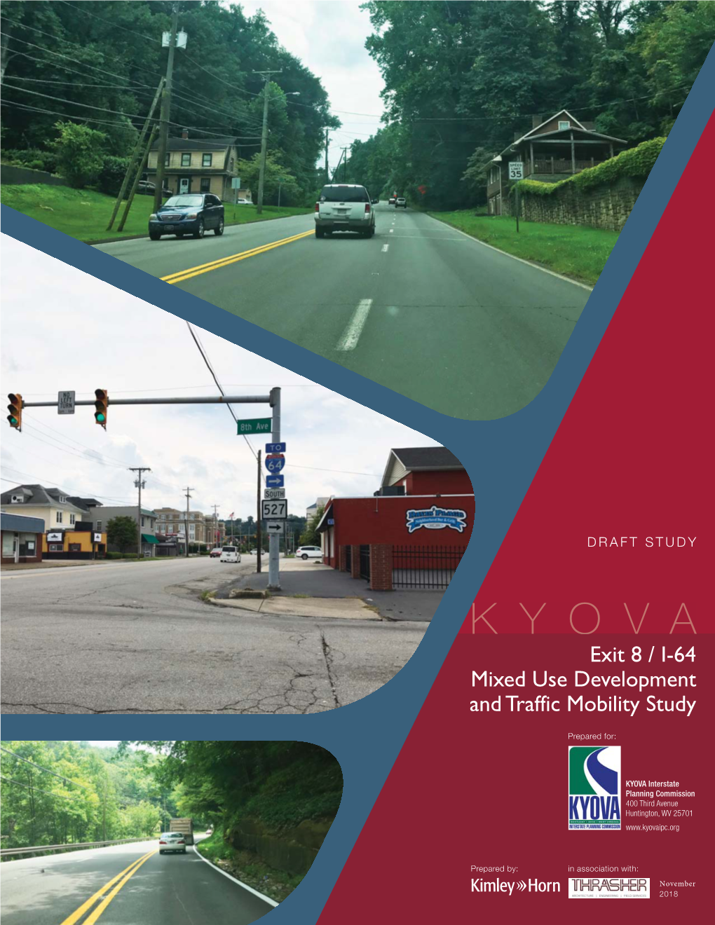 Exit 8 / I-64 Mixed Use Development and Traffic Mobility Study