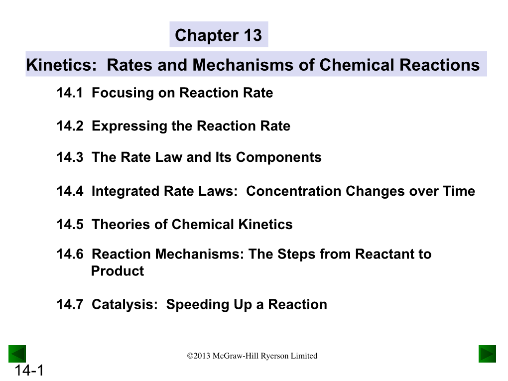 Kinetics: Rates and Mechanisms of Chemical Reactions Chapter 13