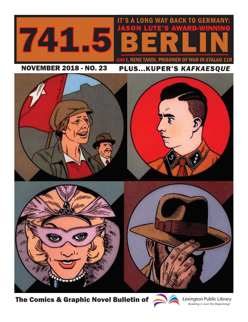 The Comics & Graphic Novel Bulletin of IT's a LONG WAY BACK to GERMANY: JASON LUTE's AWARD-WINNING NOVEMBER 2018