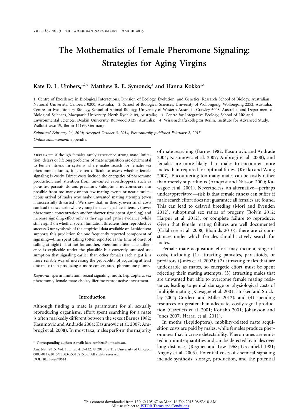 The Mothematics of Female Pheromone Signaling: Strategies for Aging Virgins
