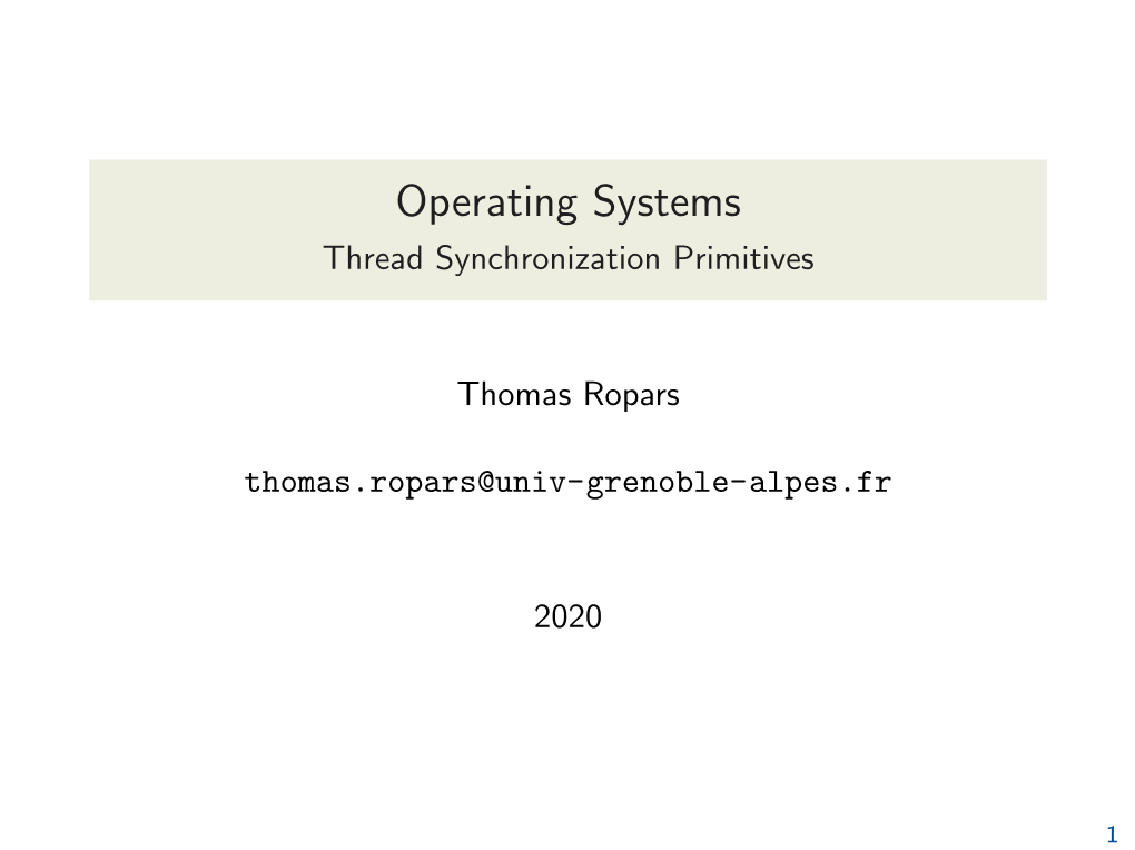 Operating Systems Thread Synchronization Primitives