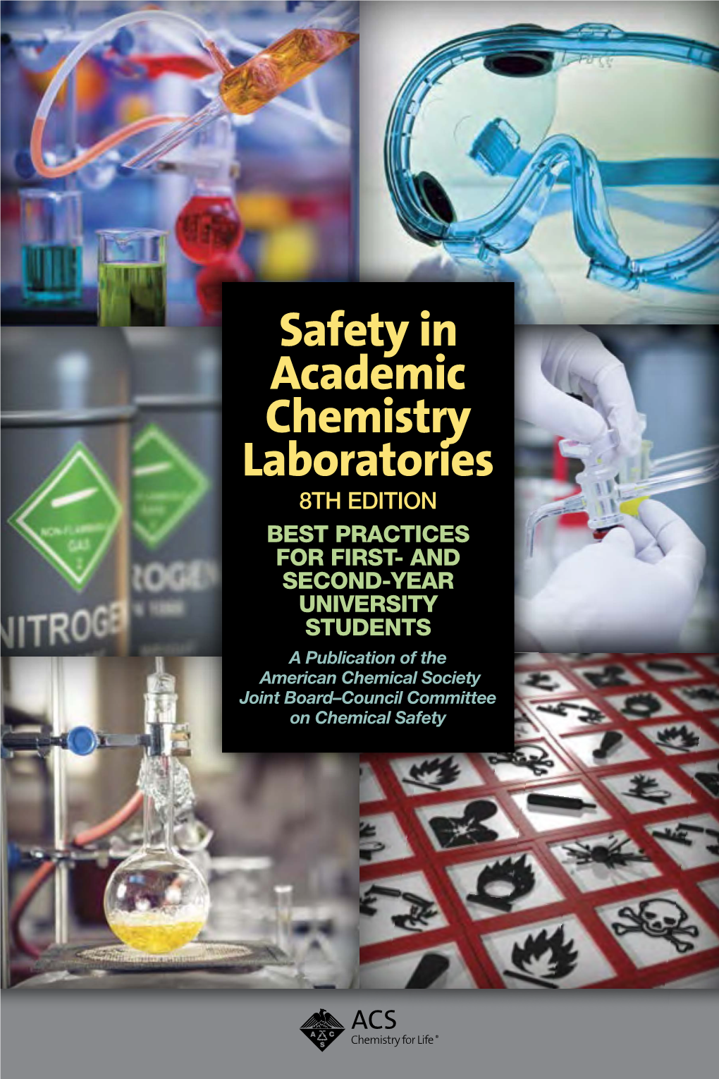 Safety in Academic Chemistry Laboratories