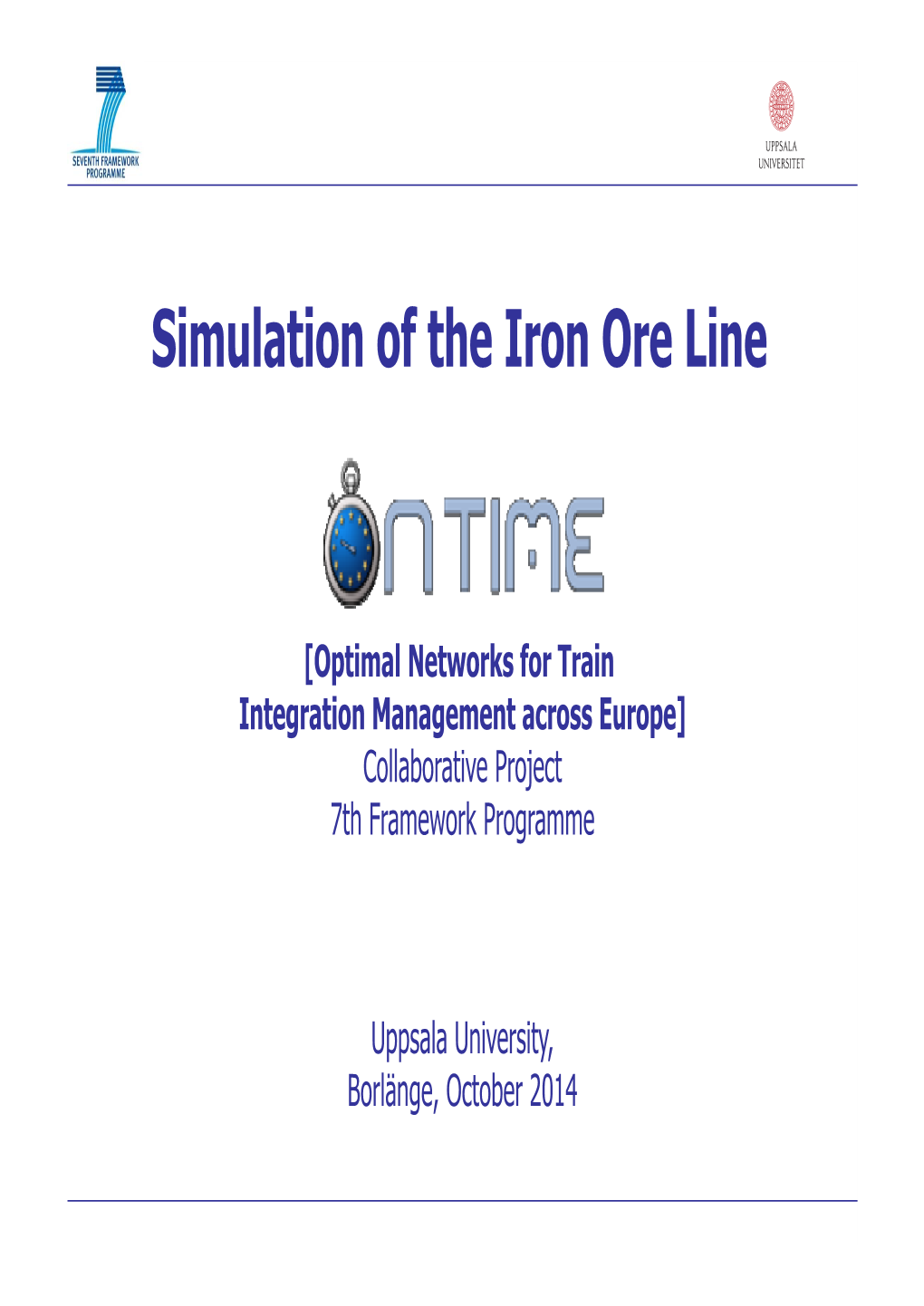 Simulation of the Iron Ore Line