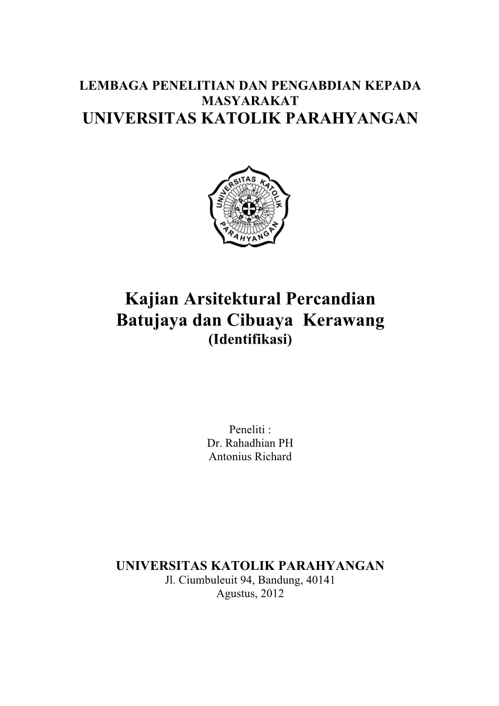 Kajian Arsitektural Percandian Batujaya Dan Cibuaya Kerawang (Identifikasi)