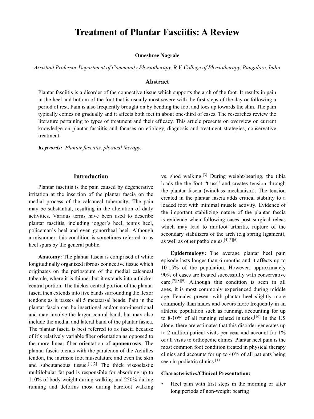 Treatment of Plantar Fasciitis: a Review