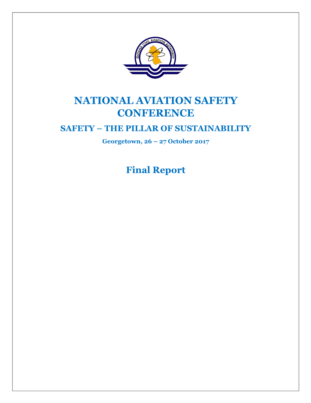 National Aviation Safety Conference 2017 Final Report