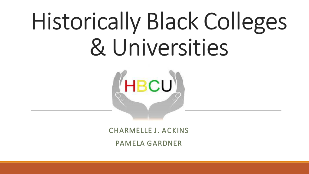 Historically Black Colleges & Universities